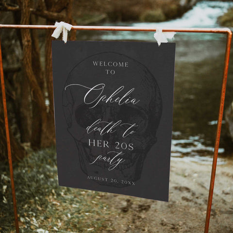 death to my twenties welcome sign with skull. Fully editable death to my 20s birthday welcome sign