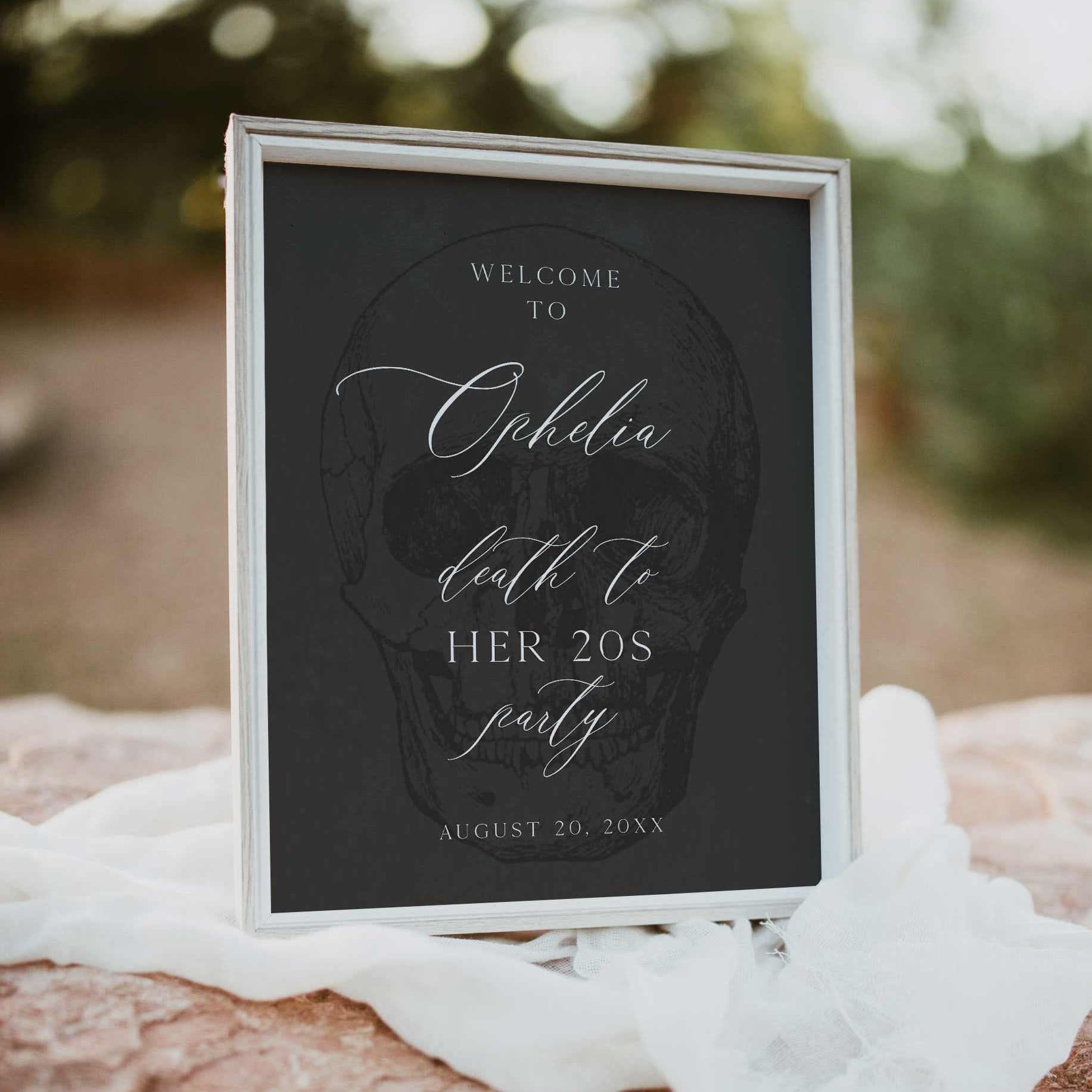 death to my twenties welcome sign with skull. Fully editable death to my 20s birthday welcome sign