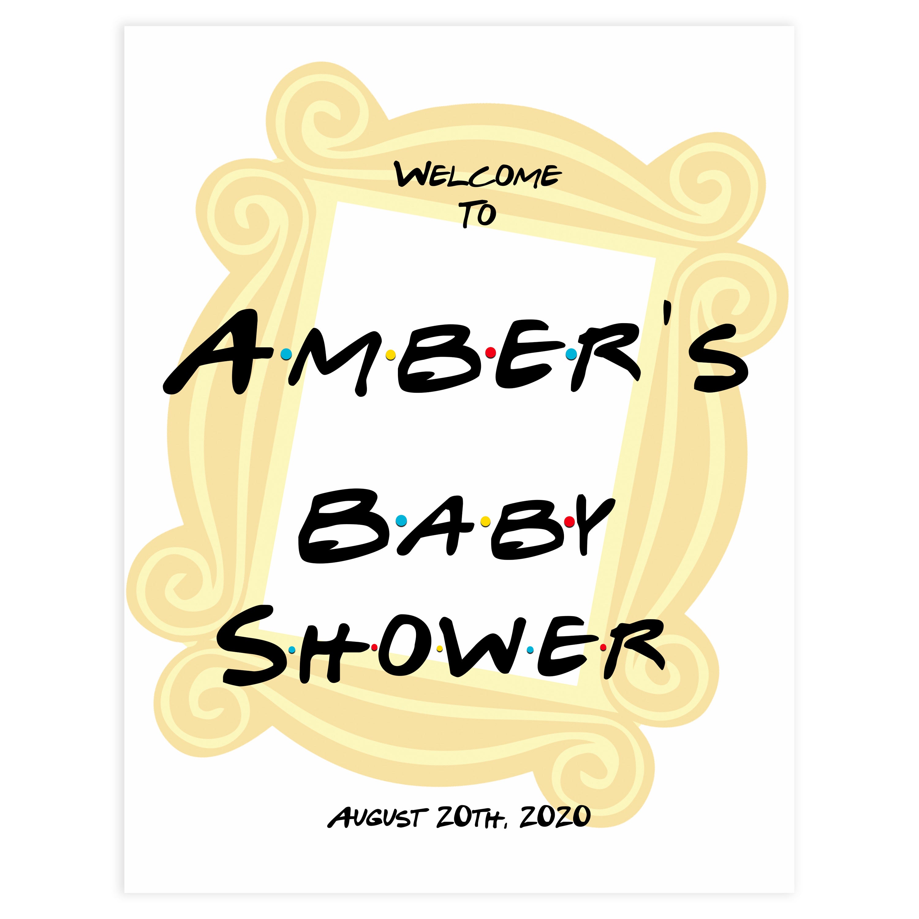 friends baby shower welcome sign, friends baby shower theme, printable baby shower signs, the one where baby shower sign, baby welcome signs