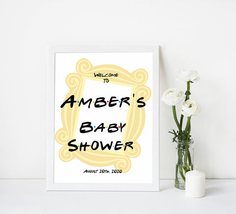 friends baby shower welcome sign, friends baby shower theme, printable baby shower signs, the one where baby shower sign, baby welcome signs