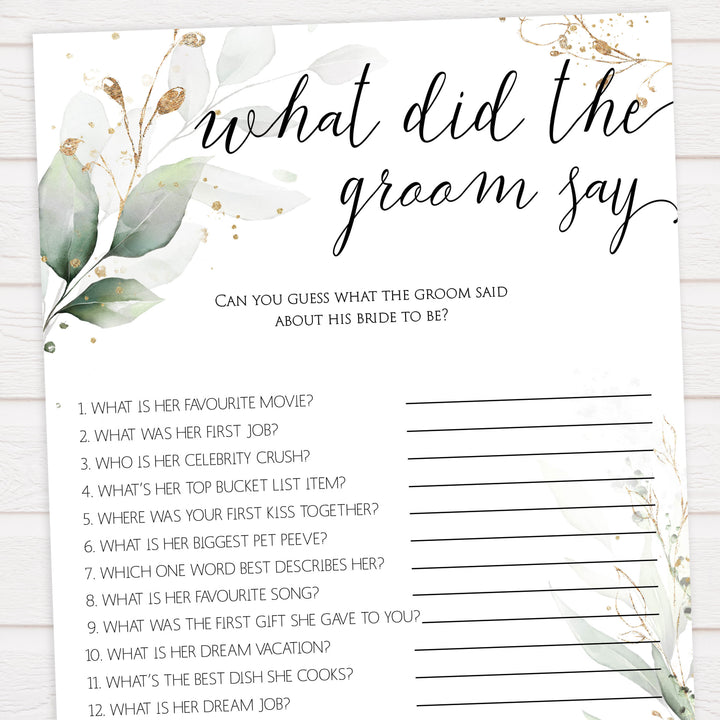 what did the groom say, Printable bridal shower games, greenery bridal shower, gold leaf bridal shower games, fun bridal shower games, bridal shower game ideas, greenery bridal shower