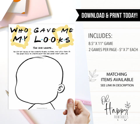 who gave me my looks, Printable baby shower games, friends fun baby games, baby shower games, fun baby shower ideas, top baby shower ideas, friends baby shower, friends baby shower ideas