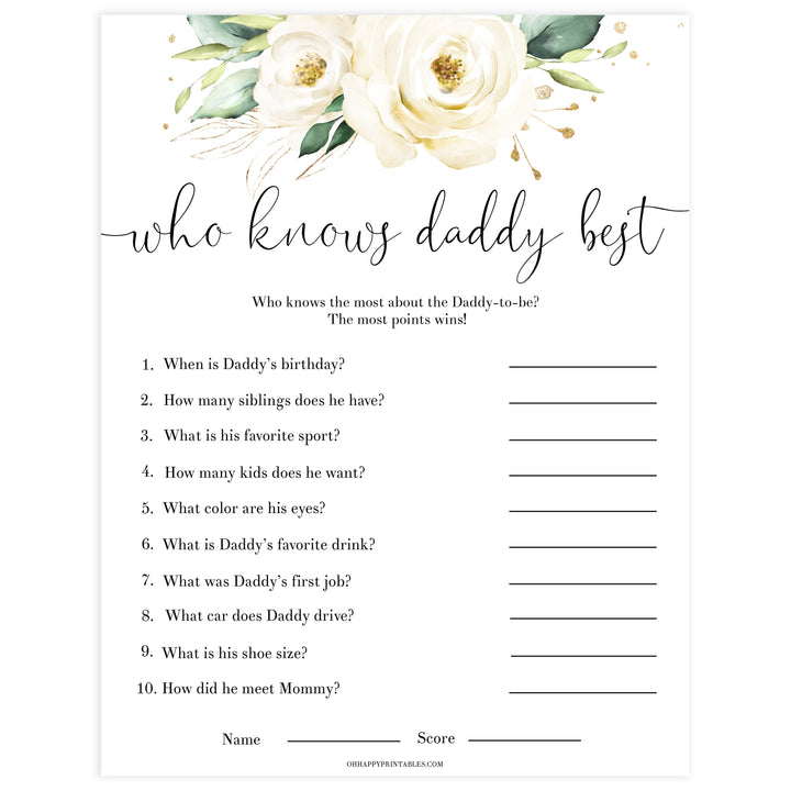Editable who knows daddy best game, Printable baby shower games, shite floral baby games, baby shower games, fun baby shower ideas, top baby shower ideas, floral baby shower, baby shower games, fun floral baby shower ideas