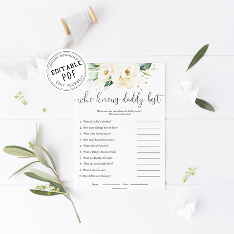 Editable who knows daddy best game, Printable baby shower games, shite floral baby games, baby shower games, fun baby shower ideas, top baby shower ideas, floral baby shower, baby shower games, fun floral baby shower ideas