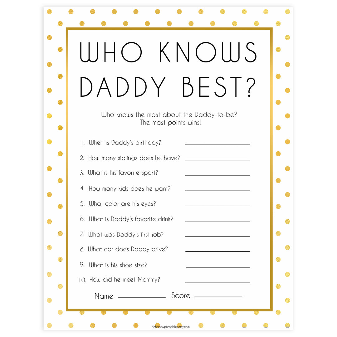 who knows daddy best baby game, Printable baby shower games, baby gold dots fun baby games, baby shower games, fun baby shower ideas, top baby shower ideas, gold glitter shower baby shower, friends baby shower ideas