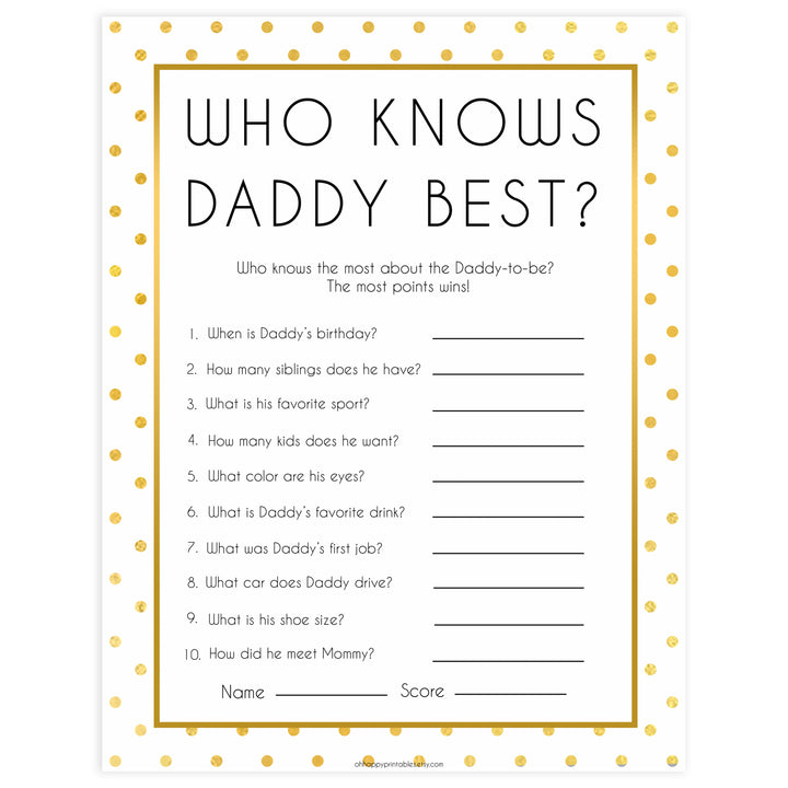 who knows daddy best baby game, Printable baby shower games, baby gold dots fun baby games, baby shower games, fun baby shower ideas, top baby shower ideas, gold glitter shower baby shower, friends baby shower ideas