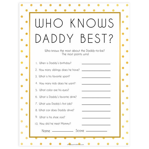 who knows daddy best baby game, Printable baby shower games, baby gold dots fun baby games, baby shower games, fun baby shower ideas, top baby shower ideas, gold glitter shower baby shower, friends baby shower ideas