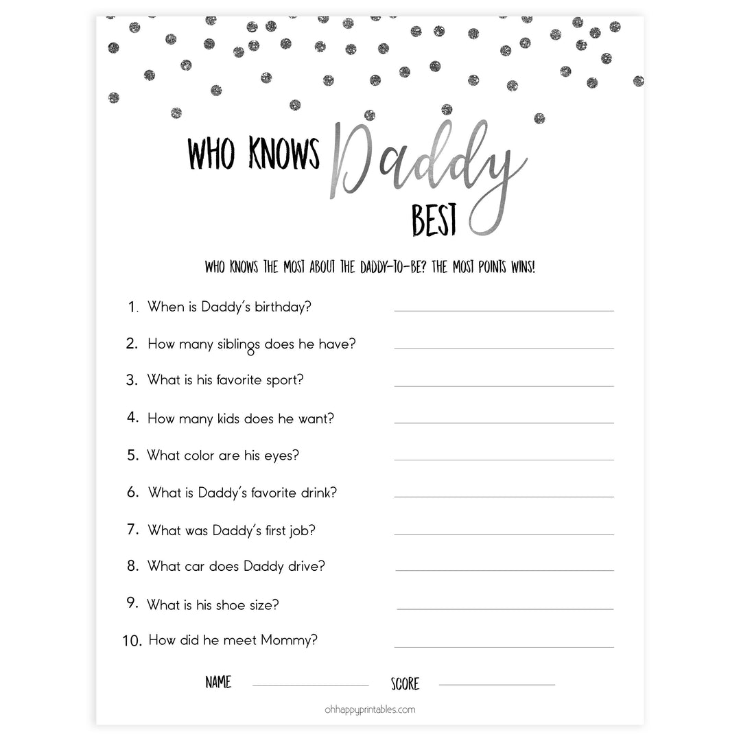 who knows daddy best game, Printable baby shower games, baby silver glitter fun baby games, baby shower games, fun baby shower ideas, top baby shower ideas, silver glitter shower baby shower, friends baby shower ideas