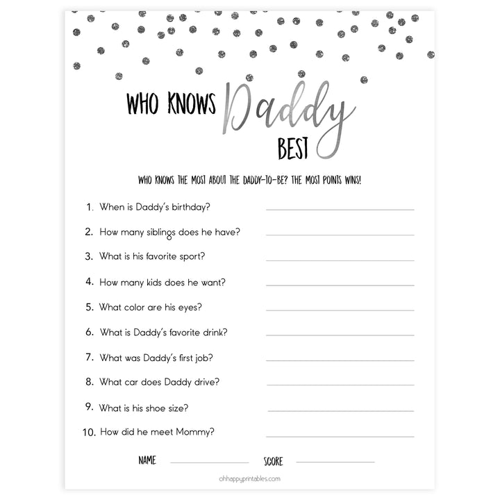 who knows daddy best game, Printable baby shower games, baby silver glitter fun baby games, baby shower games, fun baby shower ideas, top baby shower ideas, silver glitter shower baby shower, friends baby shower ideas