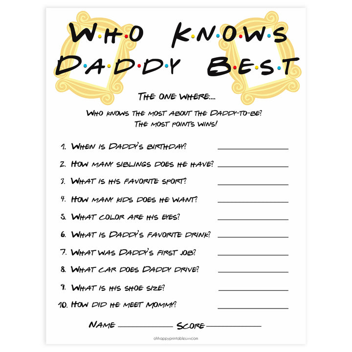who knows daddy best game, Printable baby shower games, friends fun baby games, baby shower games, fun baby shower ideas, top baby shower ideas, friends baby shower, friends baby shower ideas