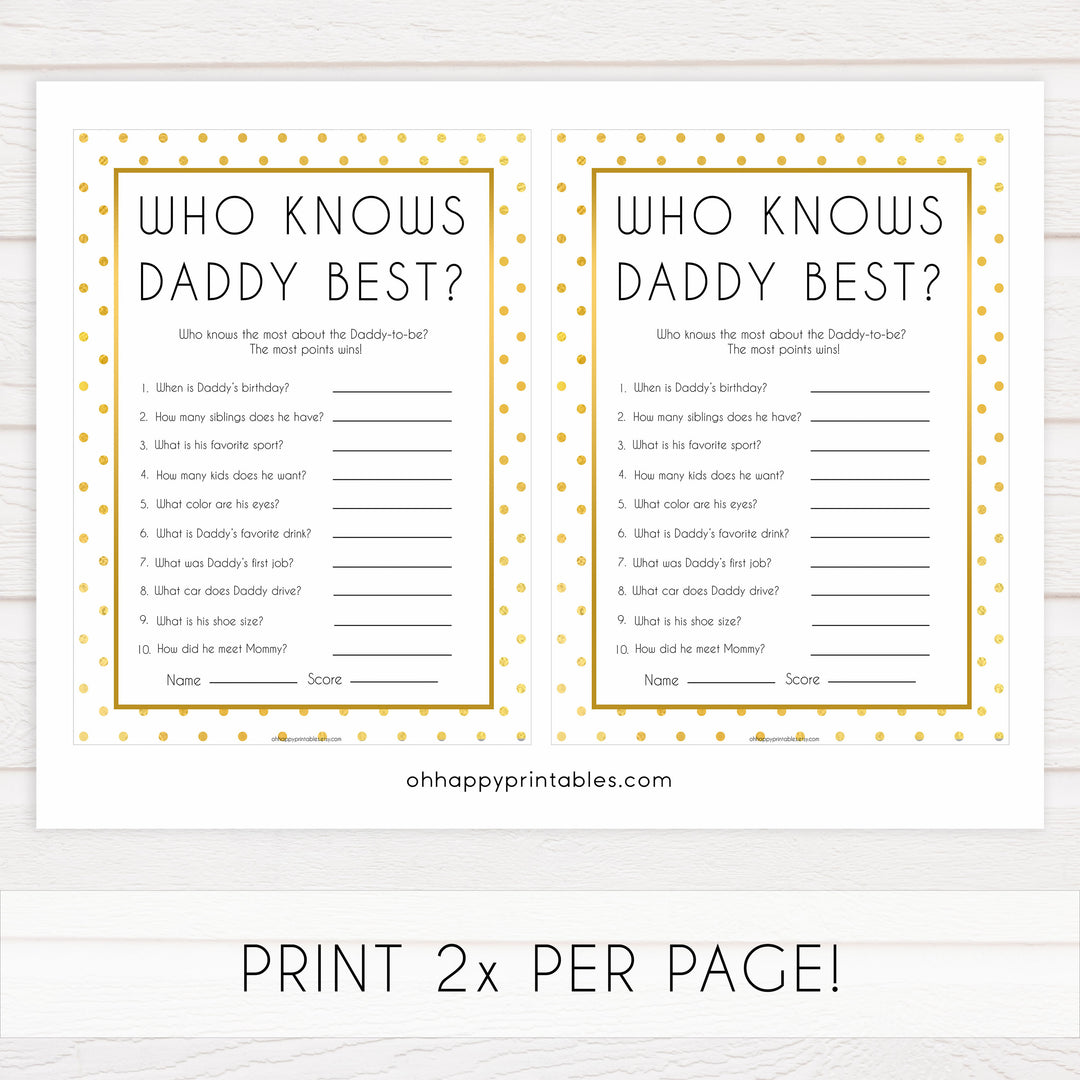 who knows daddy best baby game, Printable baby shower games, baby gold dots fun baby games, baby shower games, fun baby shower ideas, top baby shower ideas, gold glitter shower baby shower, friends baby shower ideas