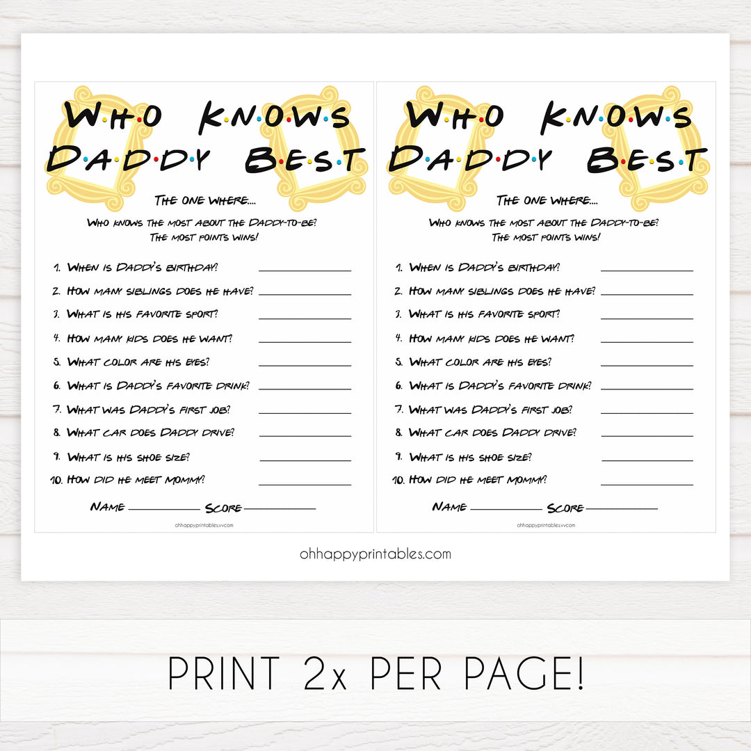 who knows daddy best game, Printable baby shower games, friends fun baby games, baby shower games, fun baby shower ideas, top baby shower ideas, friends baby shower, friends baby shower ideas