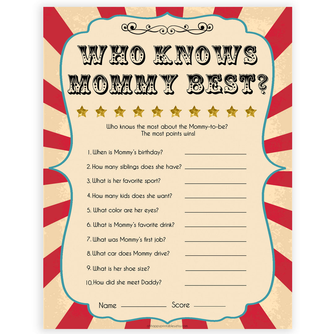 Circus who knows mommy best baby shower games, circus baby games, carnival baby games, printable baby games, fun baby games, popular baby games, carnival baby shower, carnival theme