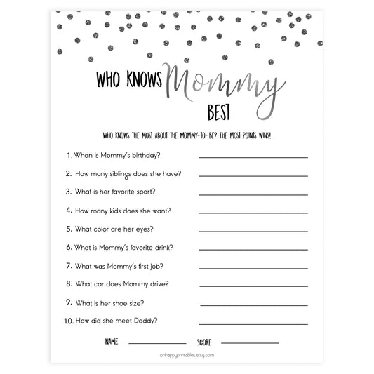 who knows mommy best, know mommy, Printable baby shower games, baby silver glitter fun baby games, baby shower games, fun baby shower ideas, top baby shower ideas, silver glitter shower baby shower, friends baby shower ideas