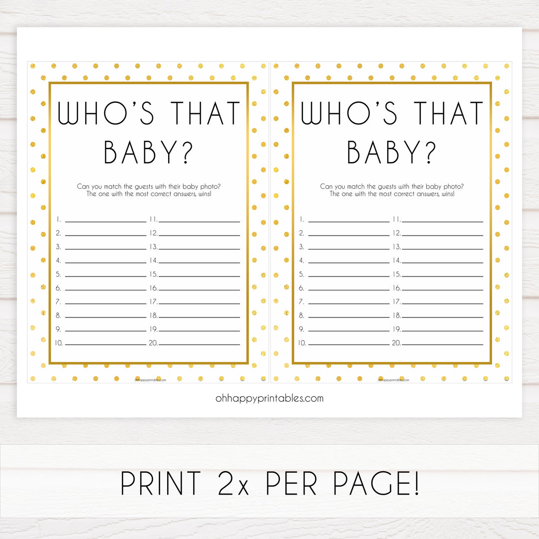 whos that baby game, guess the baby pictures, Printable baby shower games, baby gold dots fun baby games, baby shower games, fun baby shower ideas, top baby shower ideas, gold glitter shower baby shower, friends baby shower ideas