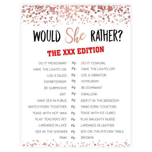 X Rated Would She Rather - Rose Gold Foil