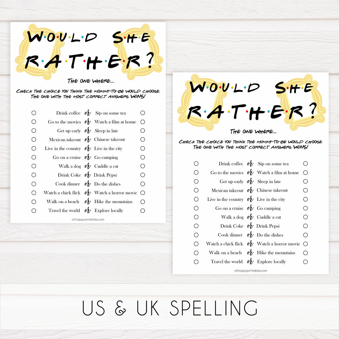 would she rather baby shower, Printable baby shower games, friends fun baby games, baby shower games, fun baby shower ideas, top baby shower ideas, friends baby shower, friends baby shower ideas