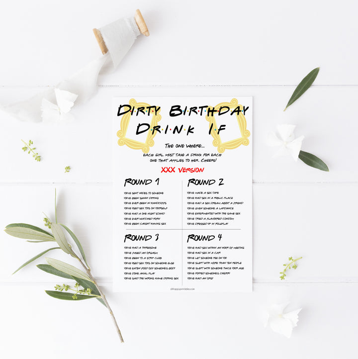 friends birthday games, drink if birthday game, dirty drink if game, fun birthday games, 30th birthday games