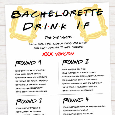 bachelorette drink if, drink if game, Printable bachelorette games, friends bachelorette, friends hen party games, fun hen party games, bachelorette game ideas, friends adult party games, naughty hen games, naughty bachelorette games