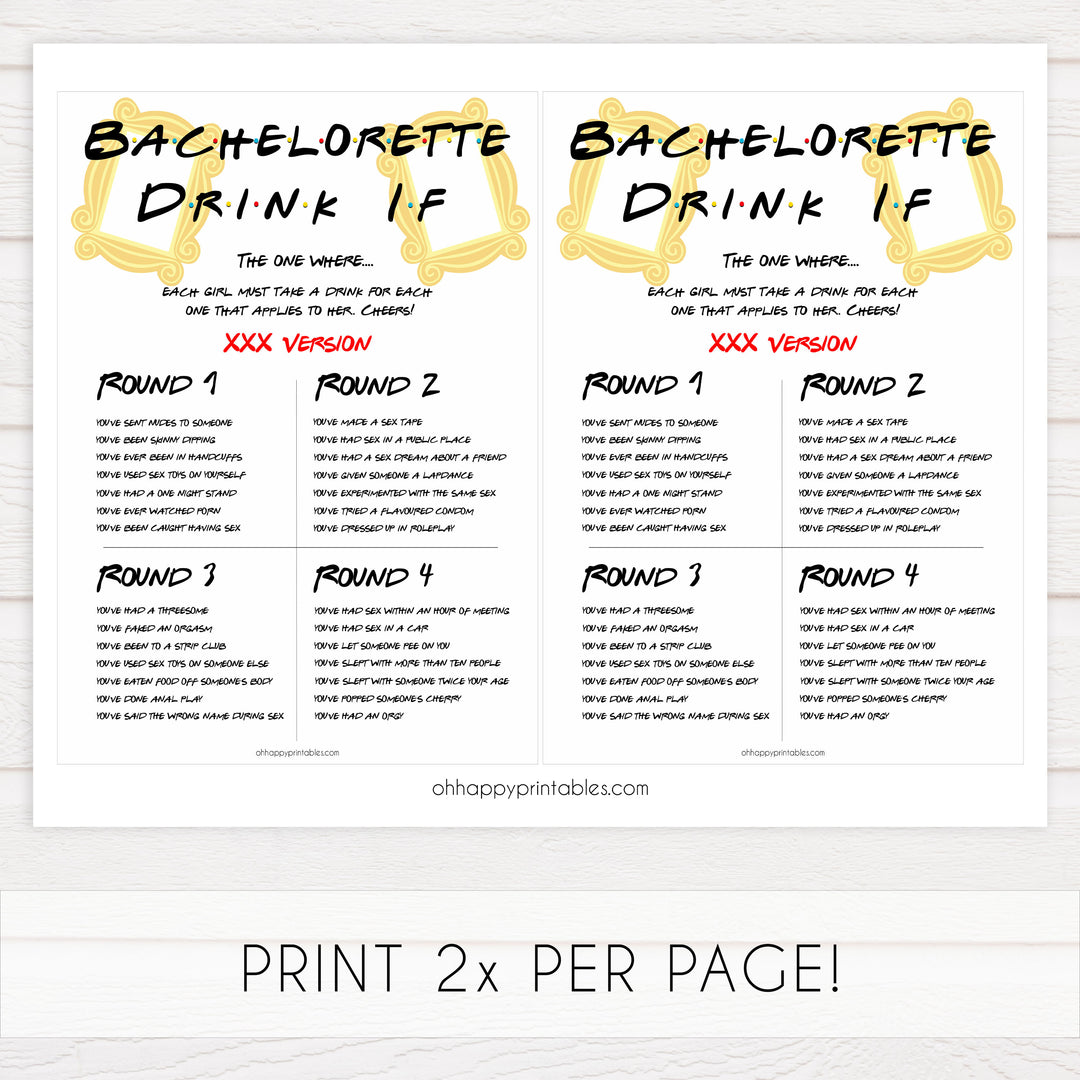 bachelorette drink if, drink if game, Printable bachelorette games, friends bachelorette, friends hen party games, fun hen party games, bachelorette game ideas, friends adult party games, naughty hen games, naughty bachelorette games