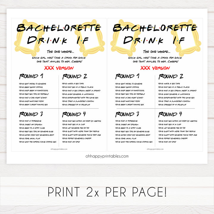 bachelorette drink if, drink if game, Printable bachelorette games, friends bachelorette, friends hen party games, fun hen party games, bachelorette game ideas, friends adult party games, naughty hen games, naughty bachelorette games