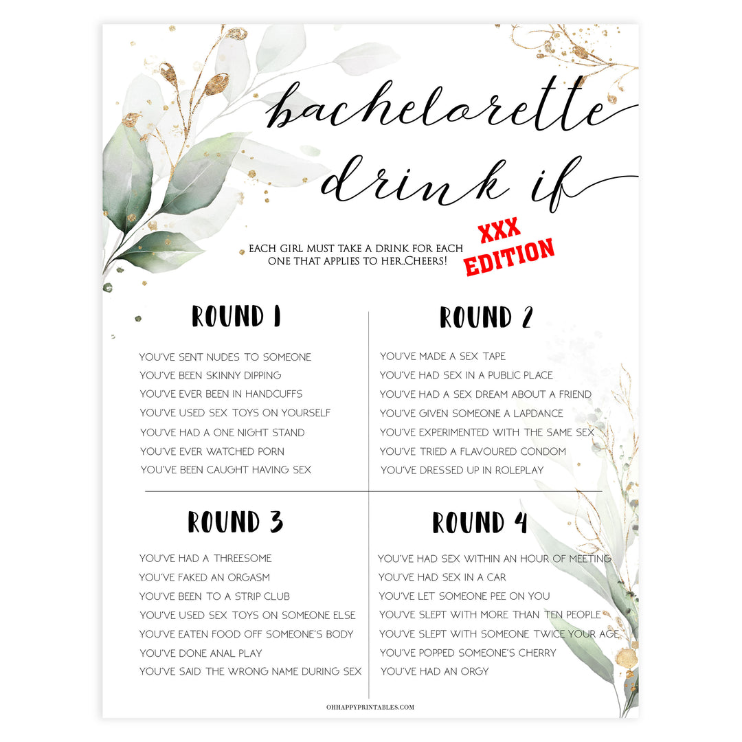 dirty bachelorette drink if game, Printable bachelorette games, greenery bachelorette, gold leaf hen party games, fun hen party games, bachelorette game ideas, greenery adult party games, naughty hen games, naughty bachelorette games
