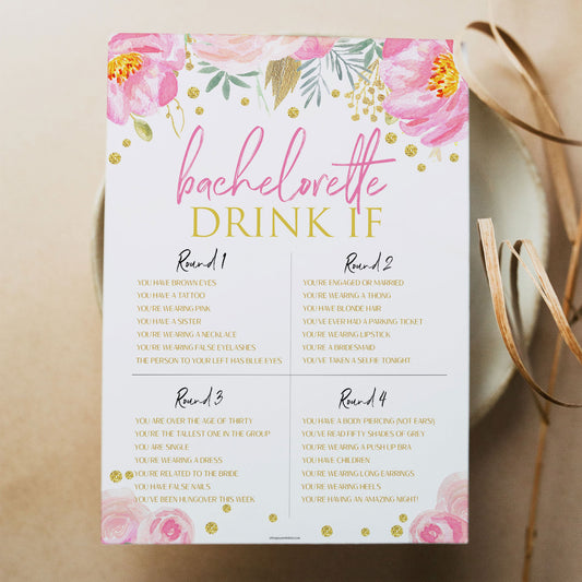 bachelorette drink if game,    printable bridal shower games, blush floral bridal shower games, fun bridal shower games