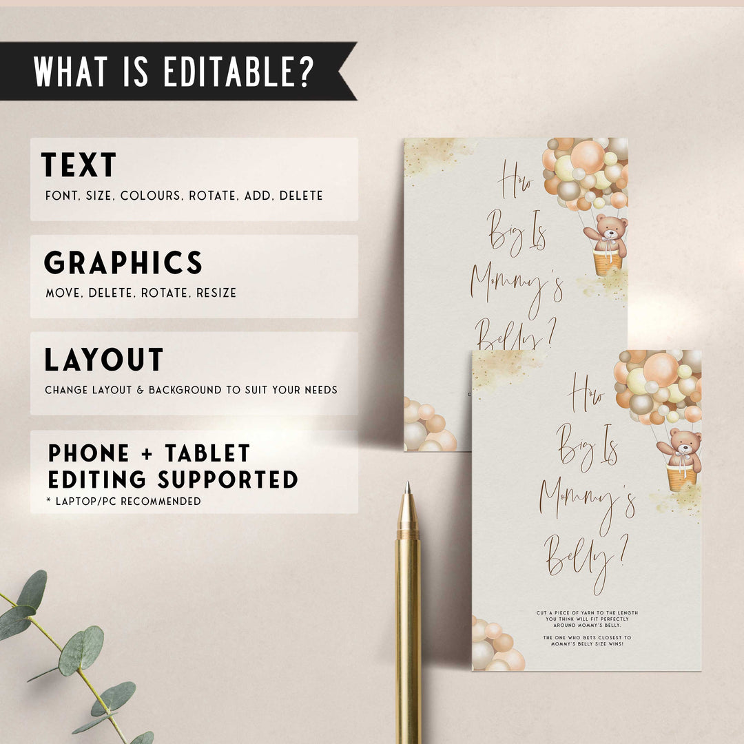Fully editable and printable baby shower how big is mommys belly game with a hot air balloon teddy bear, we can bearly wait design. Perfect for a We Can Bearly Wait baby shower themed party