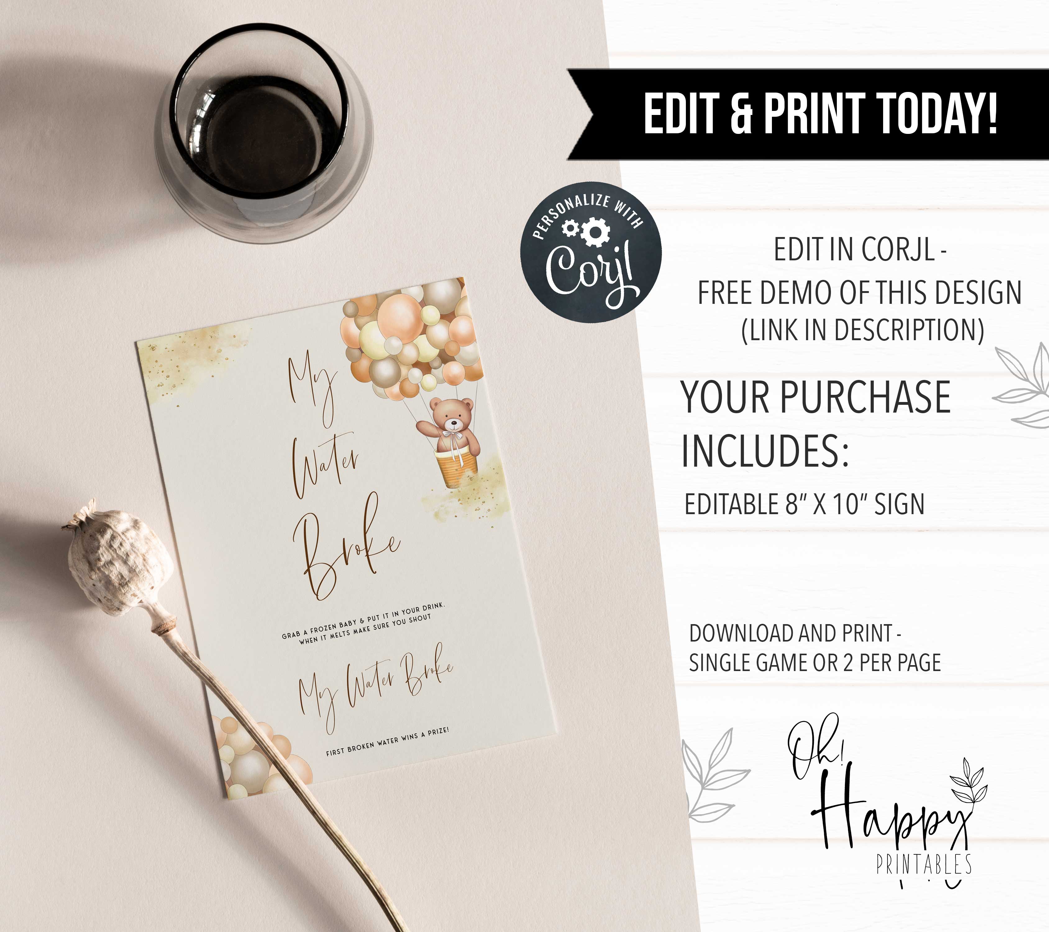 Fully editable and printable baby shower my water broke game with a hot air balloon teddy bear, we can bearly wait design. Perfect for a We Can Bearly Wait baby shower themed party