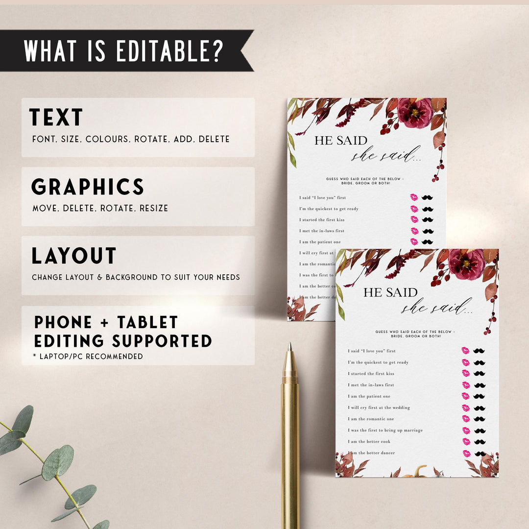 Fully editable and printable he said she said game with a Fall design. Perfect for a fall floral bridal shower