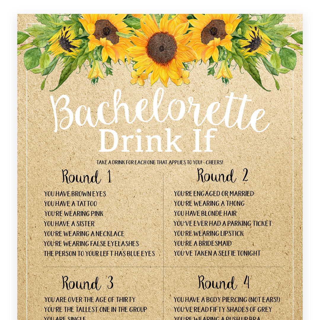 Bachelorette Drink If Game - Sunflowers