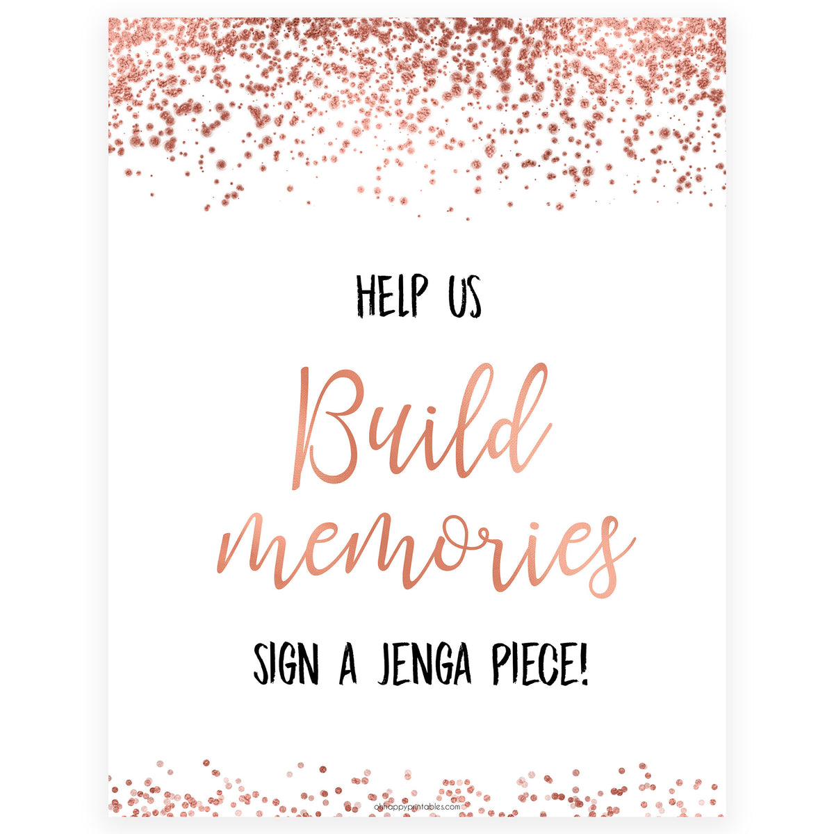 Build Memories Jenga Sign - Rose Gold Foil