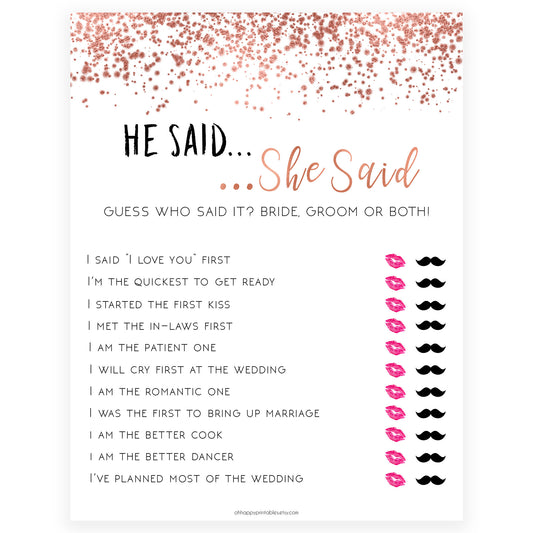 He Said She Said - Rose Gold Foil