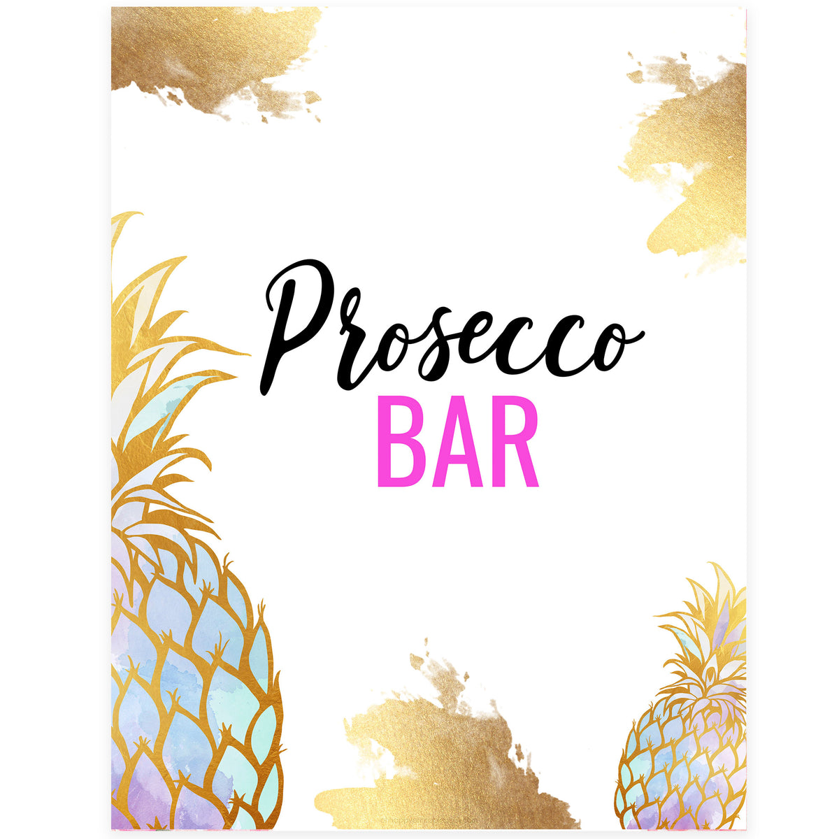 Prosecco Bar Sign - Gold Pineapple