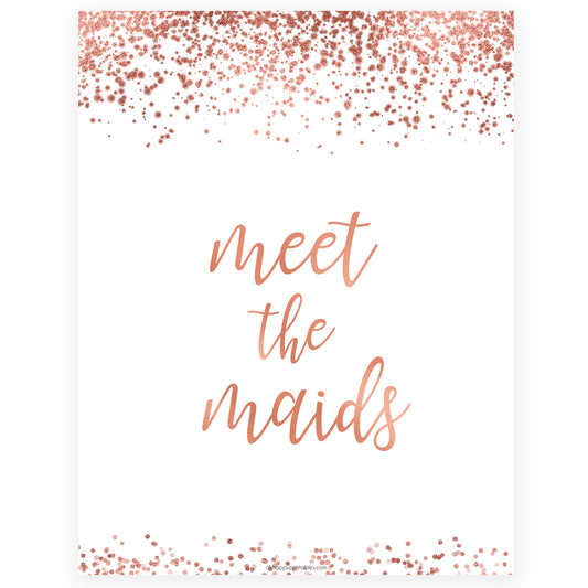 Meet the Maids Sign - Rose Gold Foil