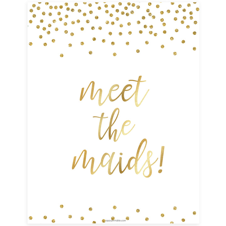 Meet the Maids Sign - Gold Foil