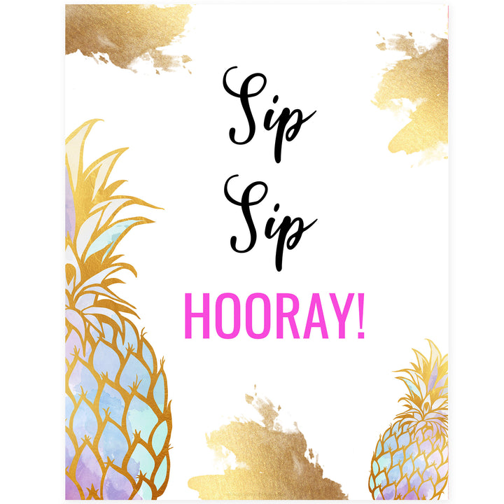 Sip Sip Hooray Sign - Gold Pineapple