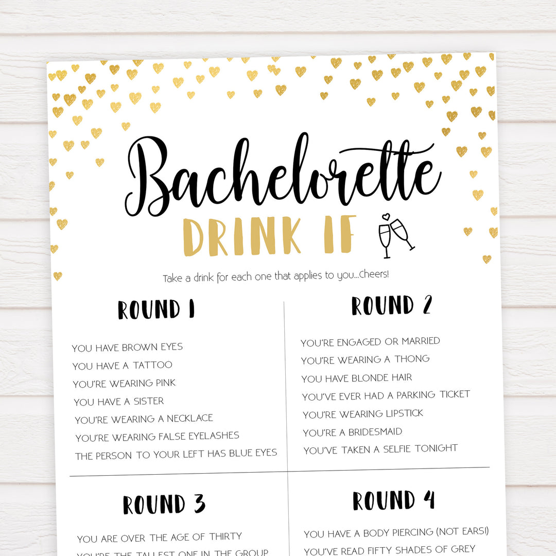 Gold hearts bachelorette games, bachelorette drink if game, printable bachelorette games, hen party games, top party games, fun bridal shower games, bachelorette party games