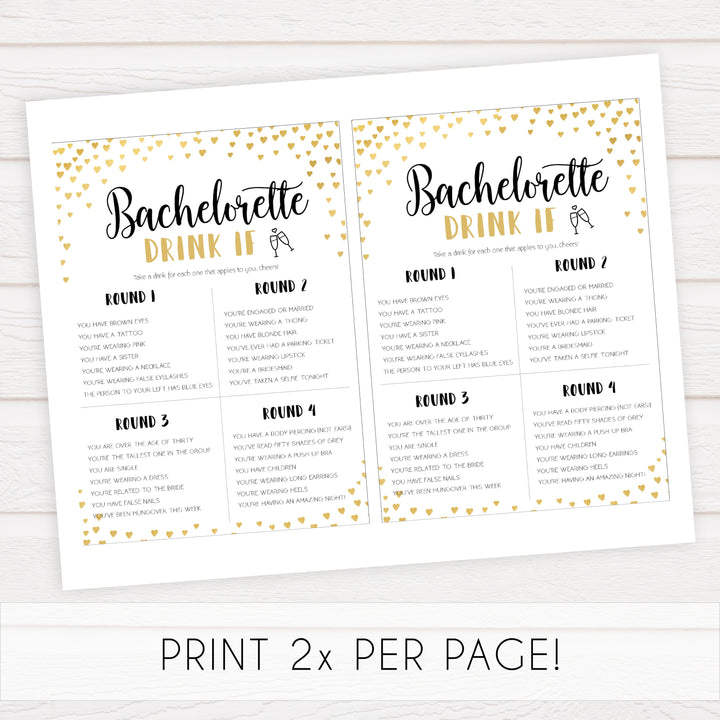 Gold hearts bachelorette games, bachelorette drink if game, printable bachelorette games, hen party games, top party games, fun bridal shower games, bachelorette party games