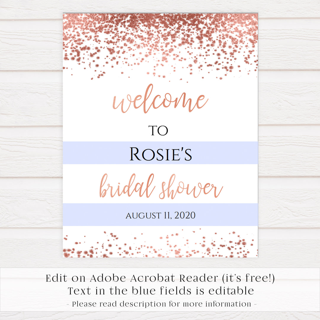 Editable Bridal Shower Welcome Sign - Rose Gold Foil