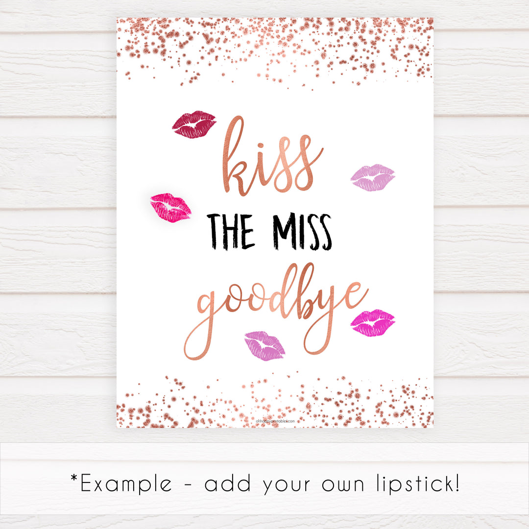 Kiss the Miss Goodbye Print - Rose Gold Foil