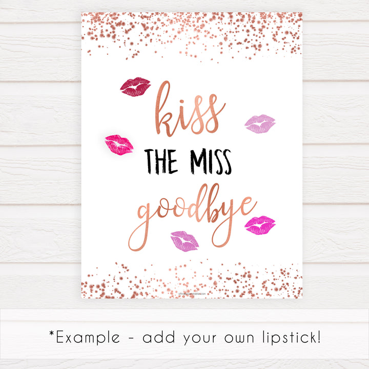 Kiss the Miss Goodbye Print - Rose Gold Foil