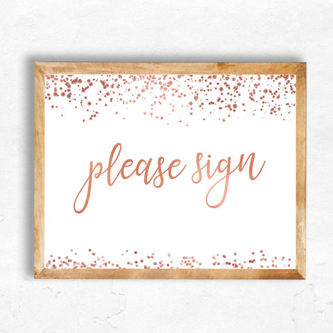 Please Sign - Rose Gold Foil