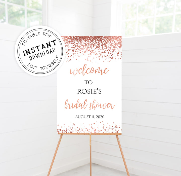 Editable Bridal Shower Welcome Sign - Rose Gold Foil
