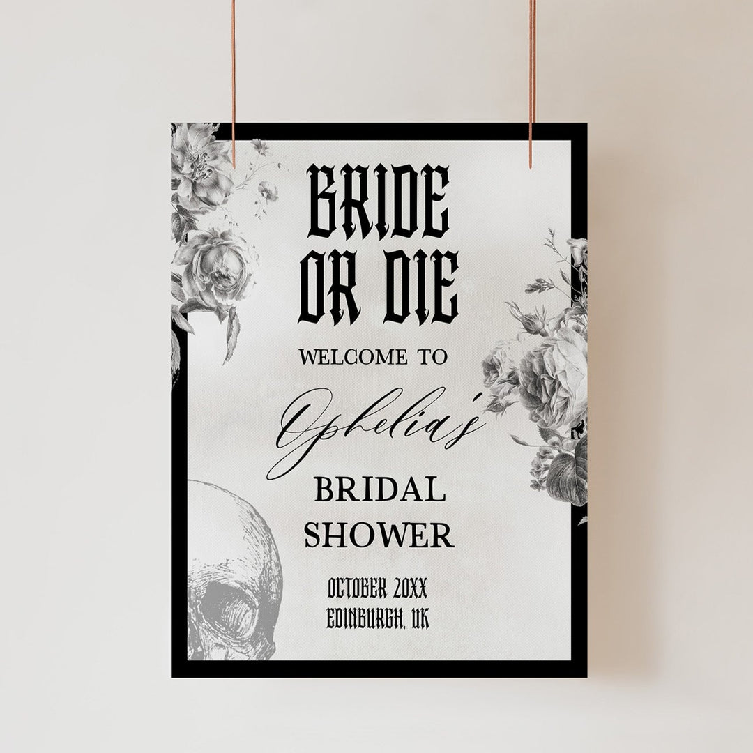 Fully editable and printable bridal shower welcome sign with a gothic design. Perfect for a Bride or Die or Death Us To Party bridal shower themed party
