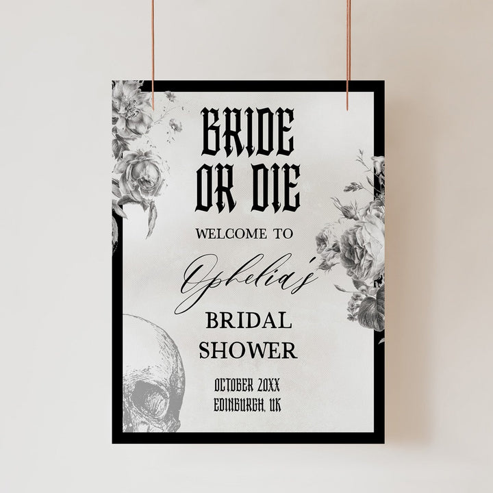 Fully editable and printable bridal shower welcome sign with a gothic design. Perfect for a Bride or Die or Death Us To Party bridal shower themed party