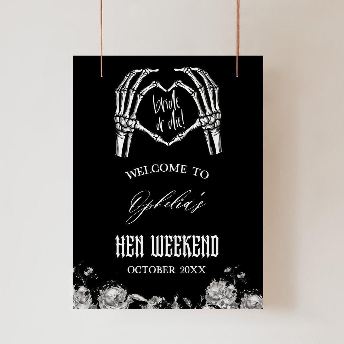 Fully editable and printable hen party weekend welcome sign with a gothic design. Perfect for a Bride or Die or Death Us To Party bridal shower themed party