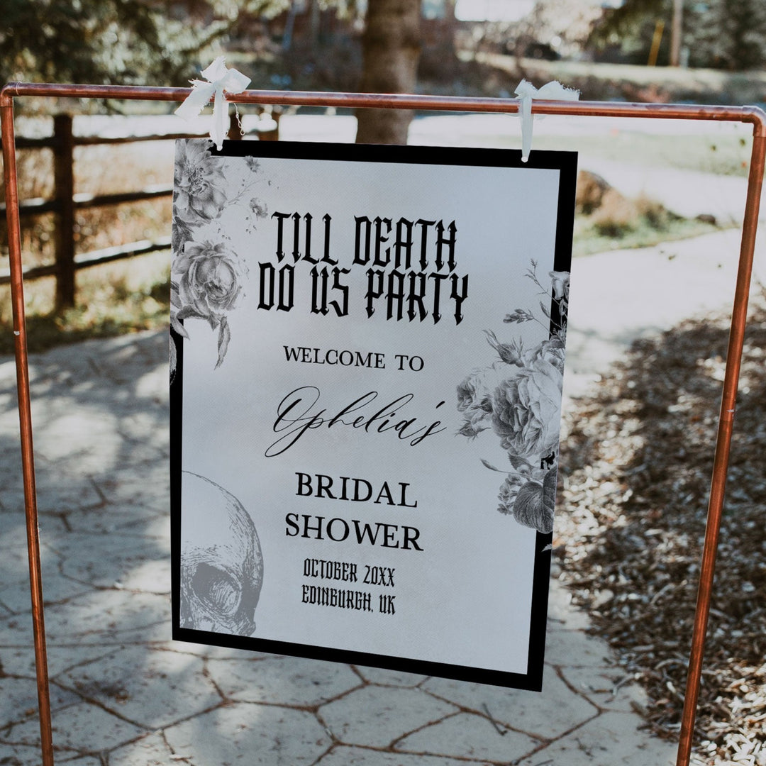 Fully editable and printable bridal shower welcome sign with a gothic design. Perfect for a Bride or Die or Death Us To Party bridal shower themed party