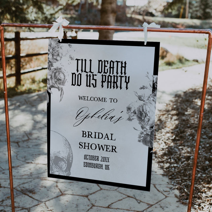 Fully editable and printable bridal shower welcome sign with a gothic design. Perfect for a Bride or Die or Death Us To Party bridal shower themed party