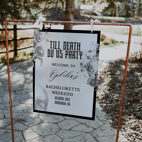 Fully editable and printable bachelorette weekend welcome sign with a gothic design. Perfect for a Bride or Die or Death Us To Party bridal shower themed party